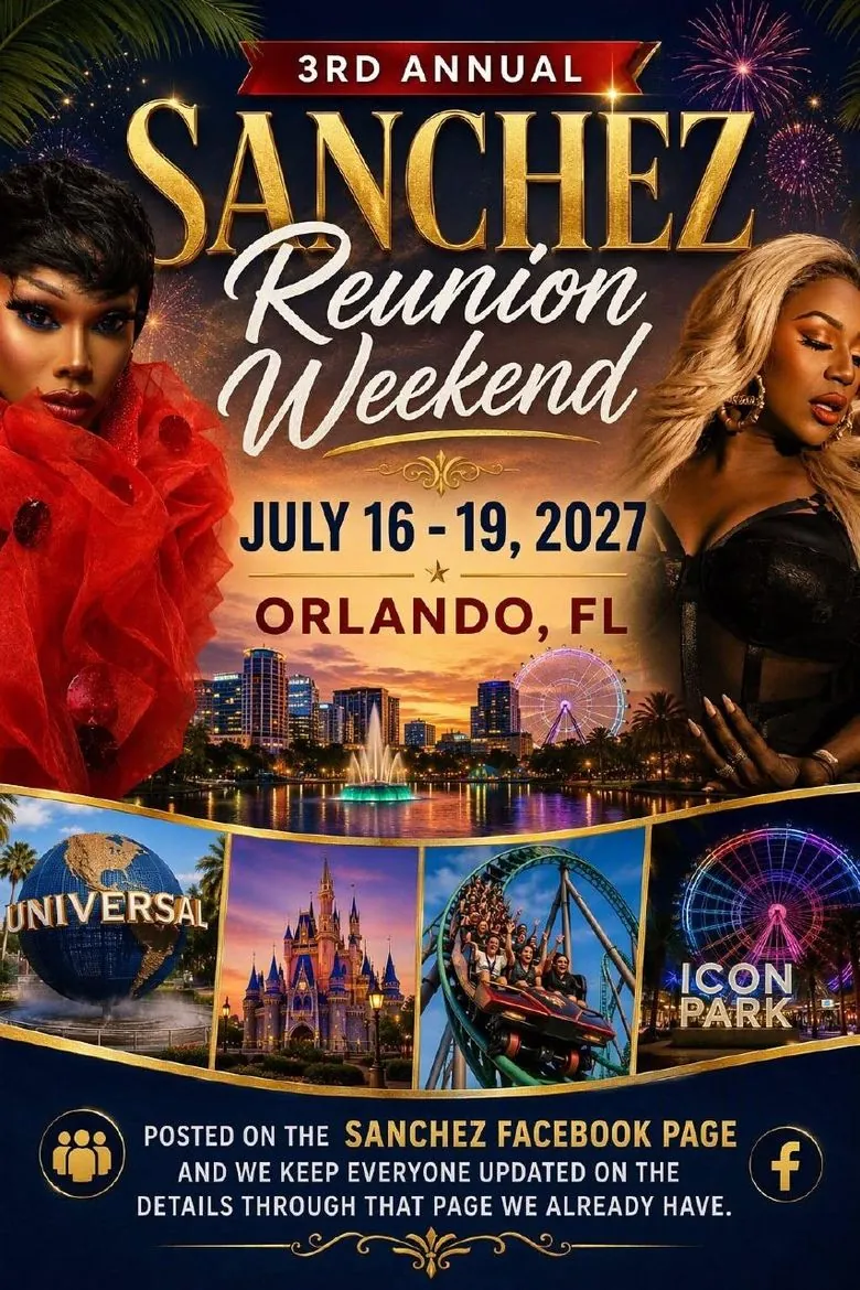 3rd Annual Sanchez Reunion Weekend — July 16–19, 2027, Orlando FL — official flyer